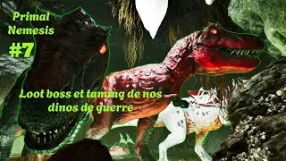 Ark Primal Nemesis FR -#7 Ce mod aura ma peau