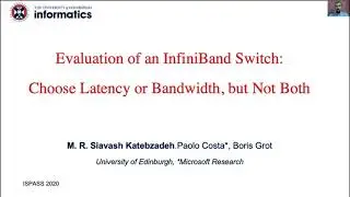 ISPASS'20 - Evaluation of an InfiniBand Switch: Choose Latency or Bandwidth, but Not Both