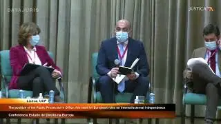 Ad&atilde;o Carvalho -  opening of the session The position of the Public Prosecutor's Office