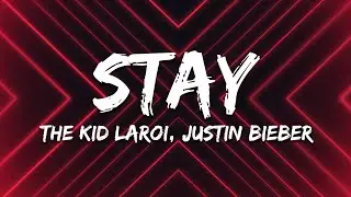 The Kid LAROI, Justin Bieber - Stay (Lyrics)