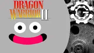 Dragon Warrior I & II [Part 08] DWII - End Grind
