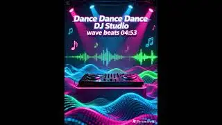 Dance Dance Dance/ D&B kicks BY DJ Studio wave beats--#MUSICDJSTUDIOWAVEBEATS