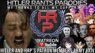 Hitler and HRP's Patron/Members Army LXIV