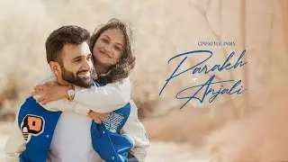 PARAKH + ANJALI | LATEST PRE WEDDING 2025 | MANALI | CINESTYLE INDIA
