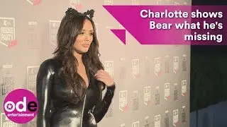 Charlotte Crosby shows Bear what he's missing
