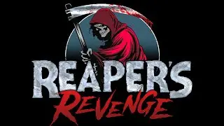 Reapers Revenge with the Haunt Review Crew