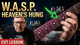 WASP - HEAVEN'S HUNG IN BLACK - CVT Guitar Lesson by Mike Gross