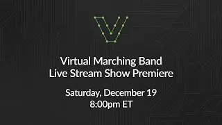 Virtual Marching Band 2020 Live Stream Show Premiere