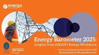 Energy Barometer 2025: ASEAN Energy Insights