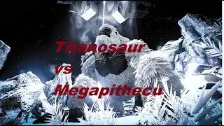 Titanosaur vs Megapithecus