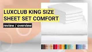 LuxClub King Size Sheet Set Review: Ultimate Comfort & Quality!