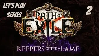 Path Of Exile // Let's Play Part 2 // Act 2: The Bandits & Vaal Oversoul