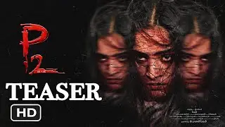 P2 - Official Teaser | Manoj | Deva | Snehan | Sivam | P.Ramalingam | S.R Vetri
