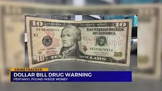 Dollar bill drug warning