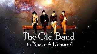 The Old Band S01E09 Space Adventure
