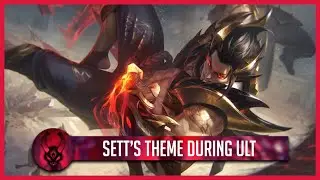 Sett's theme plays during ultimate - Mod preview