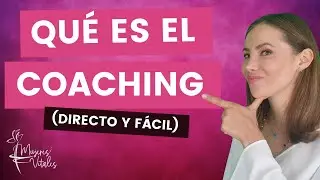 Qu&eacute; es el Coaching | Qu&eacute; hace un coach personal