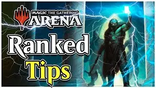 Tips to Rank Up In MTG Arena | MTG Arena 11 Ranked Tips