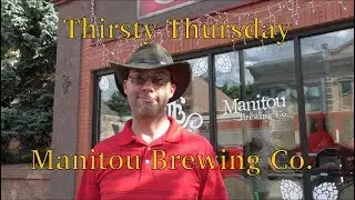 Manitou Brewing Company - Thirsty Thursday