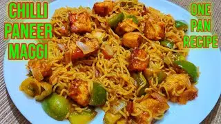 Chilli Paneer Maggi Recipe ❤️  Chinese Maggi | Maggi Noodles Recipe In Hindi | Easy One Pan Recipe