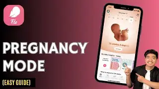 How to Use Pregnancy Mode in Flo