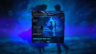 Stefre Roland, Iriser, Fevy &ndash; Dance in the Dark