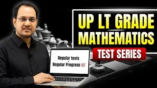 UP LT Grade Maths Test Series | Ab Selection Door Nahi!
