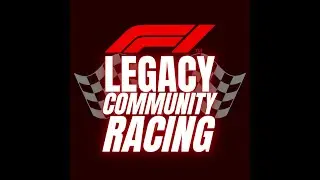 (F1 2020) Legacy Community Racing - F1 - Round 7 - China GP