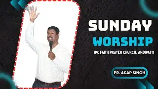 David: Man after God's own Heart // Pr. Asap Singh // IPC Faith Prayer Church // 1St February 2026.