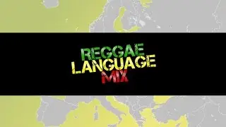 Reggae Language Mix - Asia