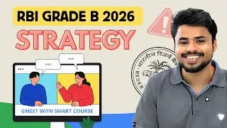 🚀 Smart Course Meeting | RBI Grade B 2026 Strategy Session (Full Recording)