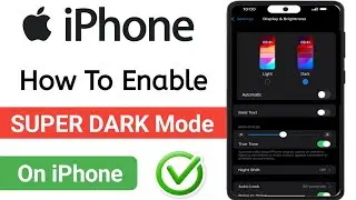 How To Enable SUPER DARK Mode On iPhone (Reduce Eye Strain & Save Battery!)