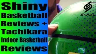 Shiny Basketballs - Tachikara Reviews - Best Freestyle Basketballs?