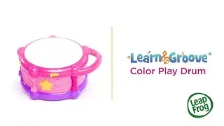 Learn & Groove Color Play Drum | Demo Video | LeapFrog&reg;