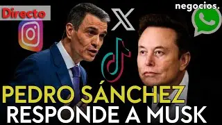 DIRECTO | PEDRO SÁNCHEZ RESPONDE A MUSK TRAS SU RIFIRRAFE EN REDES: ¿PROTECCIÓN INFANTIL O CENSURA?