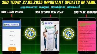 🔴SBO TODAY 27.05.2025 IMPORTANT UPDATES IN TAMIL || NEW PLAN & SBO TASK FULL DETAILS