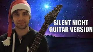 Silent Night (Cicha Noc) - Guitar Instrumental Version