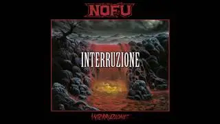 NOFU - Interruzione [Full Album]
