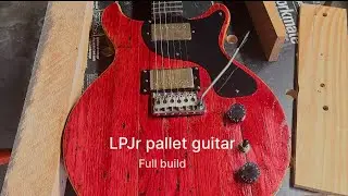 LP jr Pallet guitar build