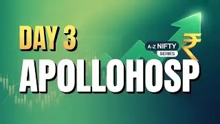 Day 3: APOLLOHOSP Complete Stock Analysis | Apollo Hospitals Stock Today | A-Z Nifty 50 Series