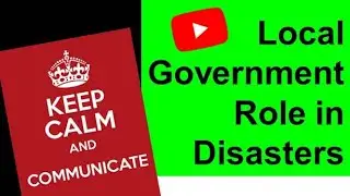 Local Government Role in Disasters