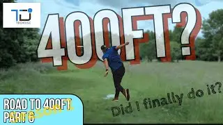 Did I Finally Throw Over 400feet? | Road to 400 feet Part 6