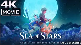 SEA OF STARS All Cutscenes 4K 60FPS Ultra HD