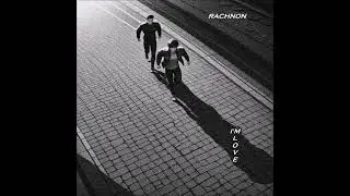 RACHNON - I'm Love [Statemachine Cover]