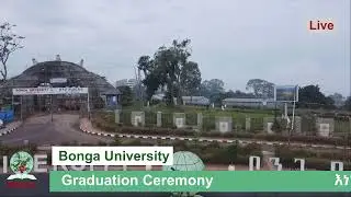 Bonga University 3rd Round Graduation Ceremony 2023 GC