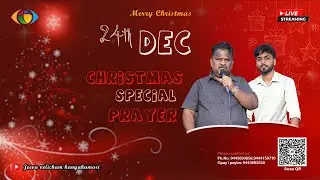 🔴LIVE | CHRISTMAS Service | 24 December | JEEVA VELICHAM.....