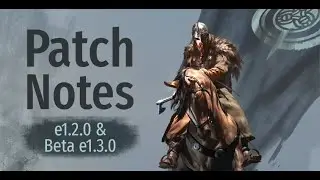 Beta Patch Notes 1.3.0  - Übersetzung Deutsch - Mount&Blade 2: Bannerlord
