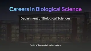 Careers in Biological Sciences