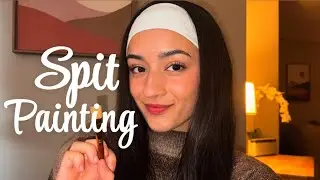 ASMR | Spit Painting (no real spit) 🤌🏼