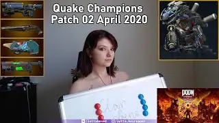 Новости от LottaHexed. Quake Champions patch 02 April 2020